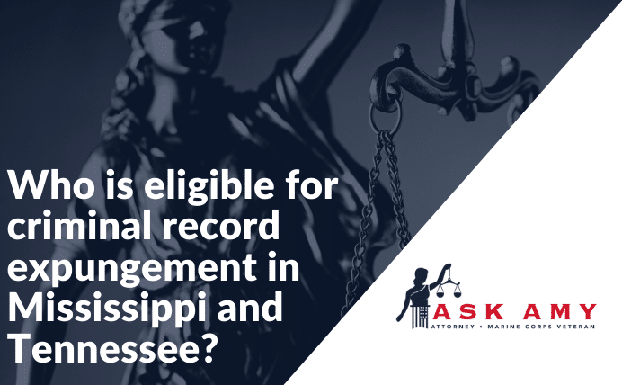 Who is eligible for criminal record expungement in Mississippi and Tennessee?