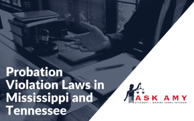 Probation Violation Laws in Mississippi and Tennessee