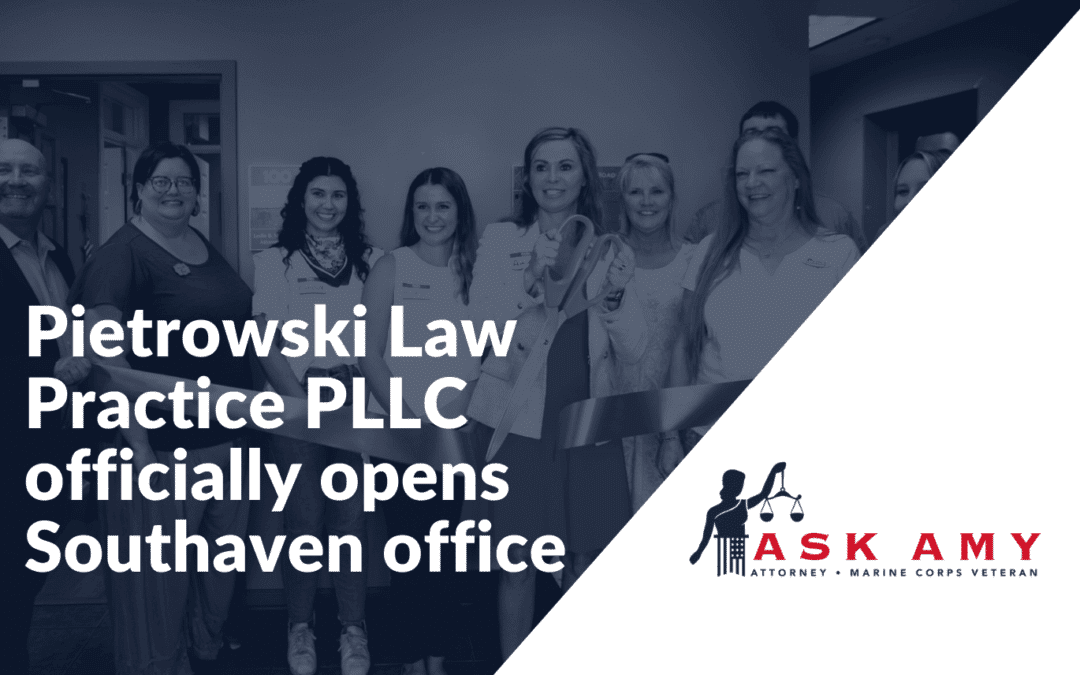 Pietrowski Law Practice PLLC Officially Opens Southaven Office